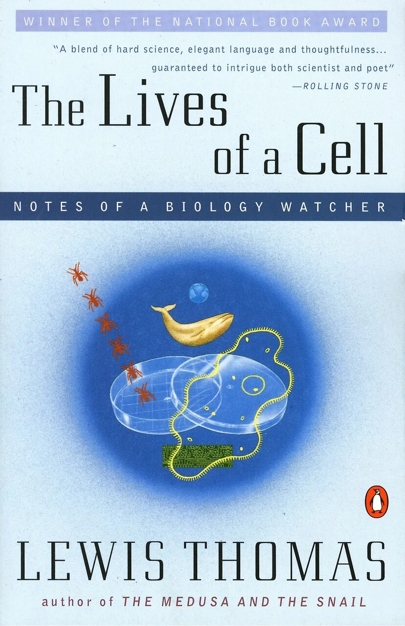 The Lives of a Cell: Notes Biology Watcher