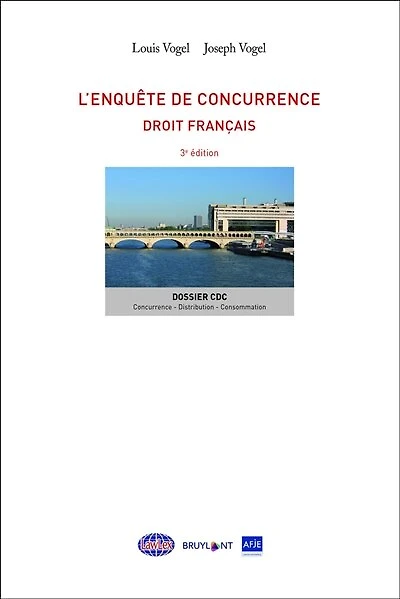 L' enquête de concurrence: droit français