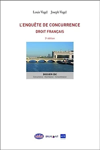 L' enquête de concurrence: droit français