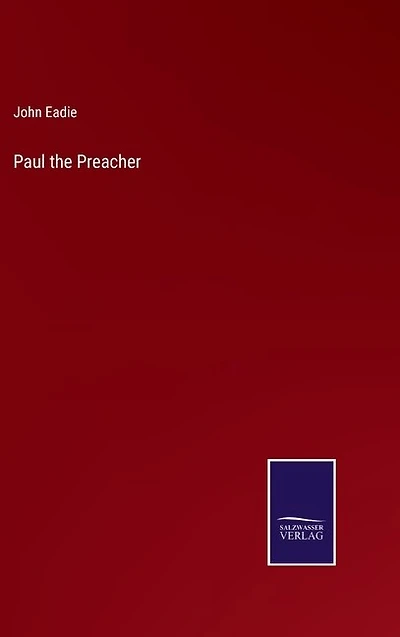 Paul the Preacher