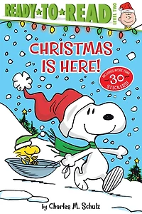 Christmas Is Here!: Ready-to-read Level 2