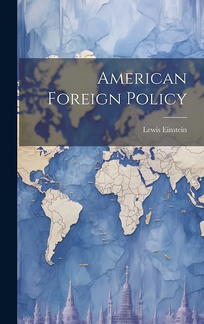 American Foreign Policy