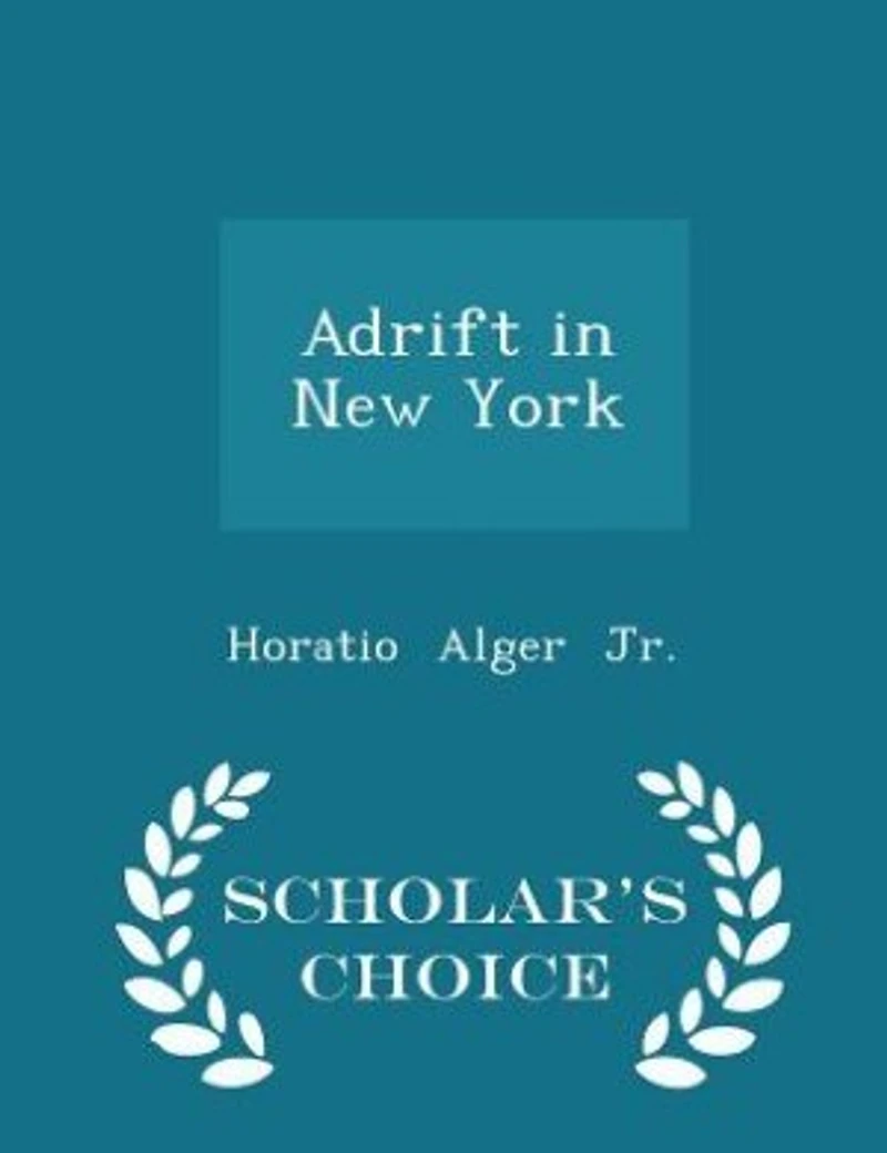 Adrift New York - Scholar's Choice Edition