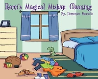 Remi's Magical Mishap: Cleaning