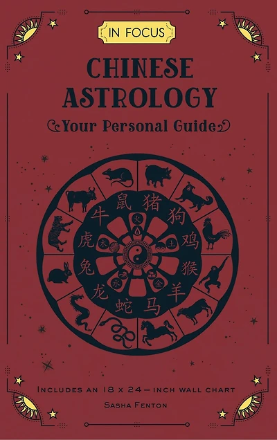 Focus Chinese Astrology: Your Personal Guide