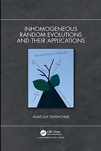 Inhomogeneous Random Evolutions and Their Applications