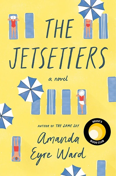 The Jetsetters: Reese's Book Club: A Novel