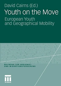 Youth on the Move: European Youth and Geographical Mobility