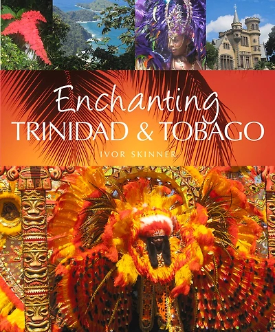 Enchanting Trinidad & Tobago