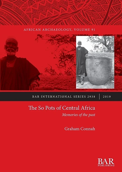 The So Pots of Central Africa: Memories of the past