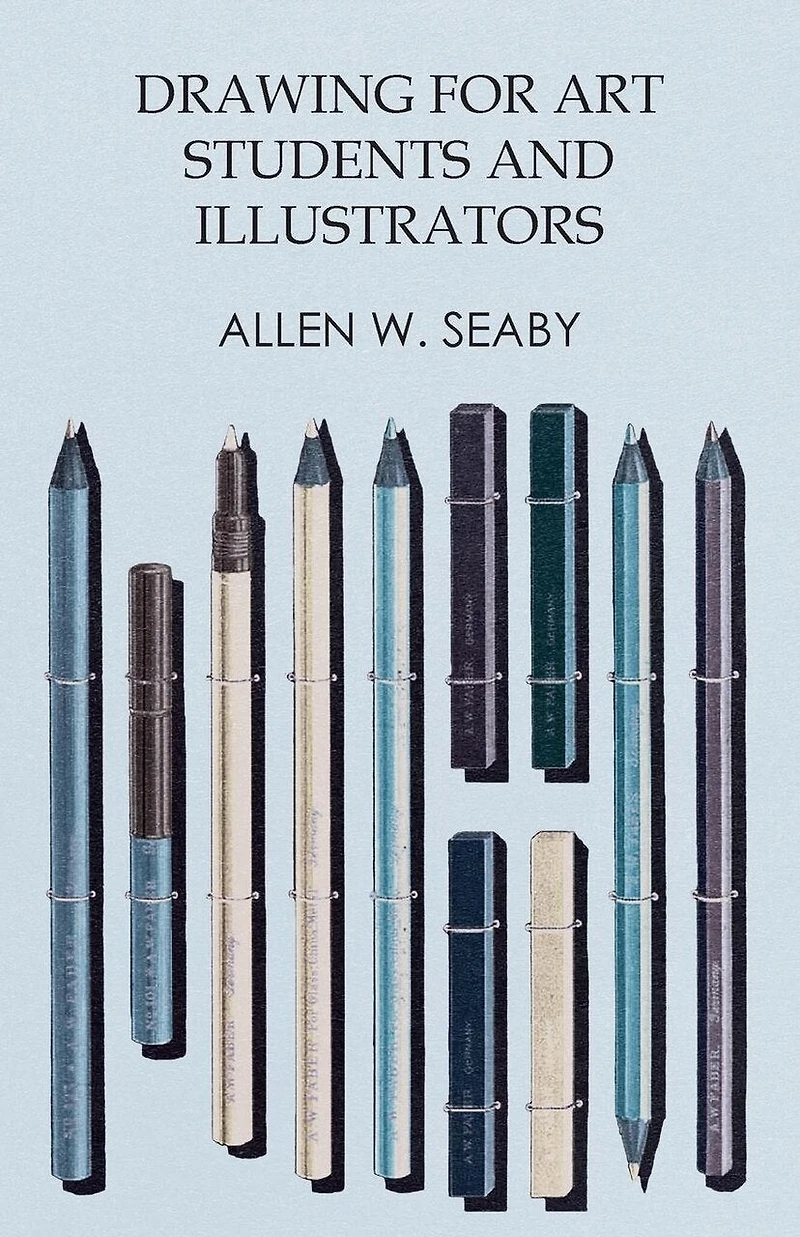 Drawing For Art Students And Illustrators