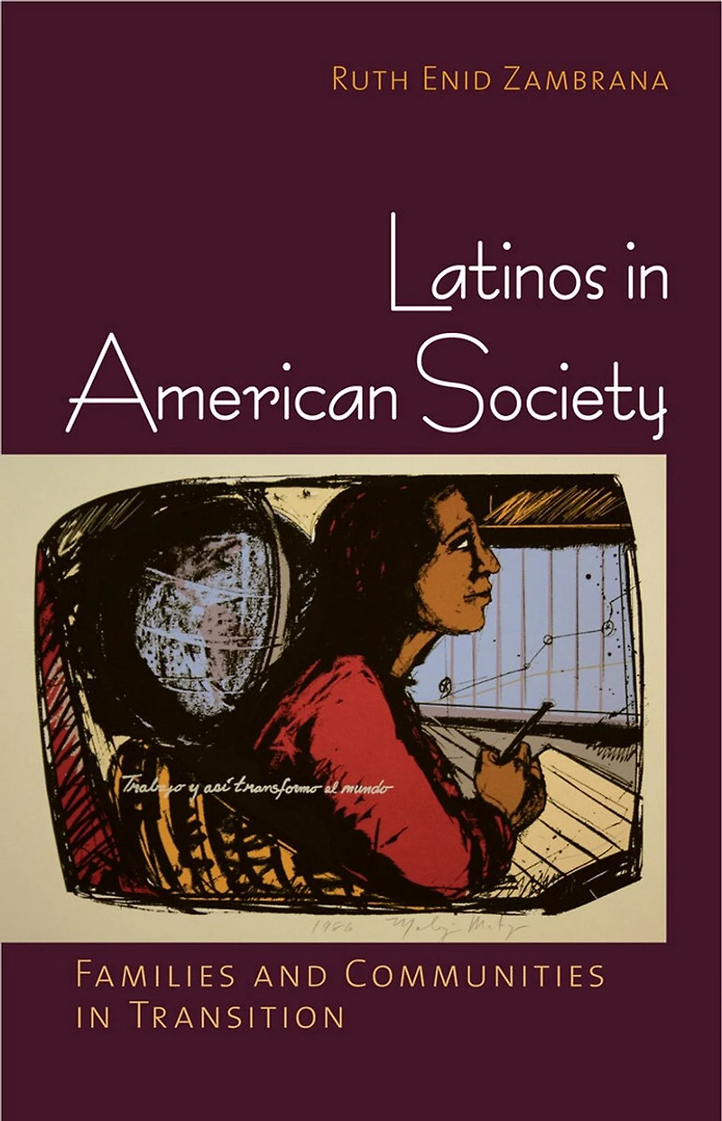 Latinos American Society: Families and Communities Transition