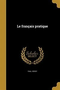 Le français pratique