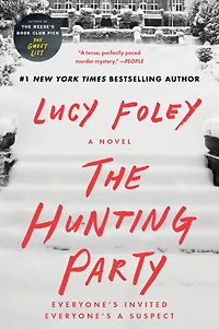 The Hunting Party: A Novel