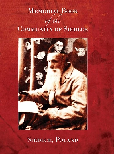 Memorial Book of the Community of Siedlce (Siedlce, Poland)