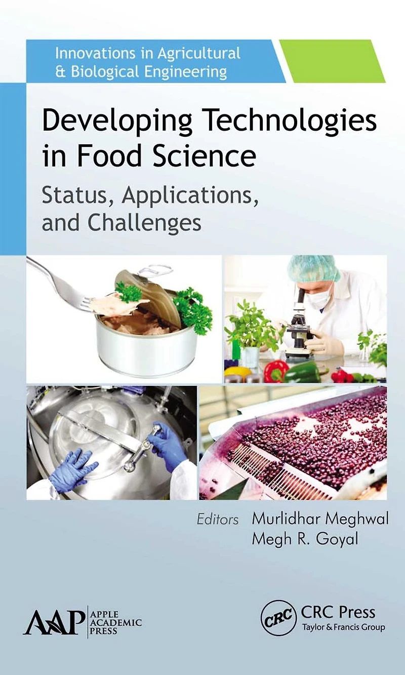 Developing Technologies Food Science: Status, Applications, and Challenges