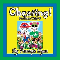 Cheating! For Boys Only (R)