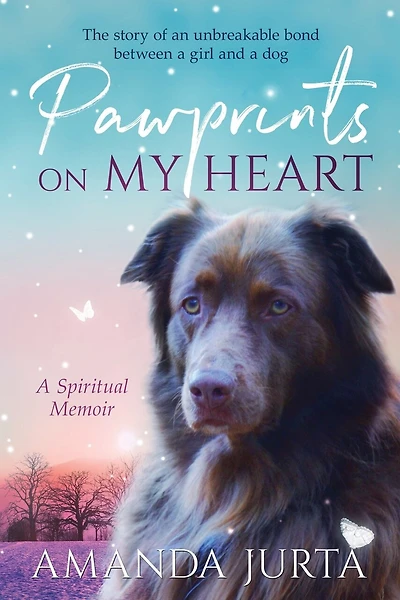 Pawprints on My Heart: A Spiritual Memoir