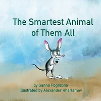The Smartest Animal Of Them All