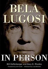 Bela Lugosi Person (hardback)