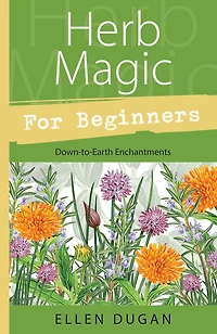 Herb Magic for Beginners
