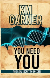 You Need You: The Real Secret To Success