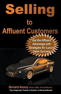 Selling to Affluent Customers