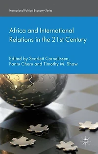 Africa And International Relations The 21st Century