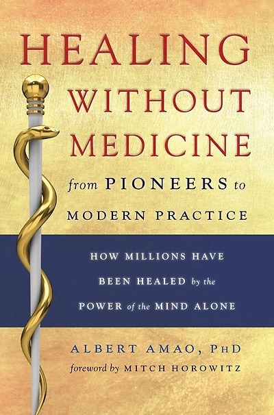 Healing Without Medicine: From Pioneers to Modern Practice
