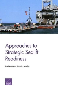 Approaches To Strategic Sealift Readiness
