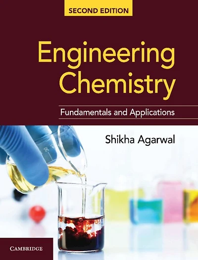 Engineering Chemistry: Fundamentals And Applications