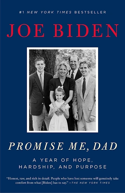 Promise Me, Dad: A Year Of Hope, Hardship, And Purpose