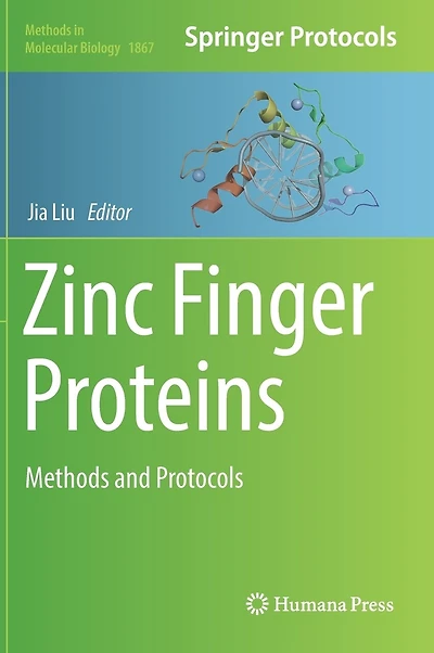 Zinc Finger Proteins: Methods And Protocols
