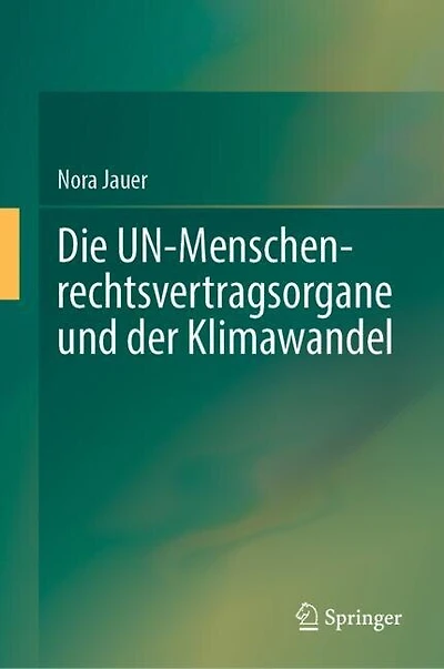Die UN-Menschenrechtsvertragsorgane und der Klimawandel