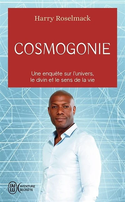 Cosmogonie: une enquête sur l'Univers, le divin et le sens de la vie