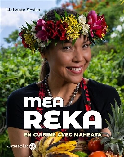 Mea reka: en cuisine avec Maheata
