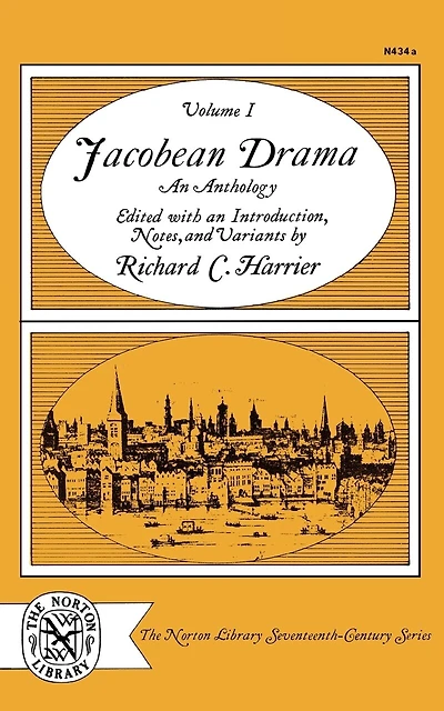 Jacobean Drama: An Anthology Volume 1