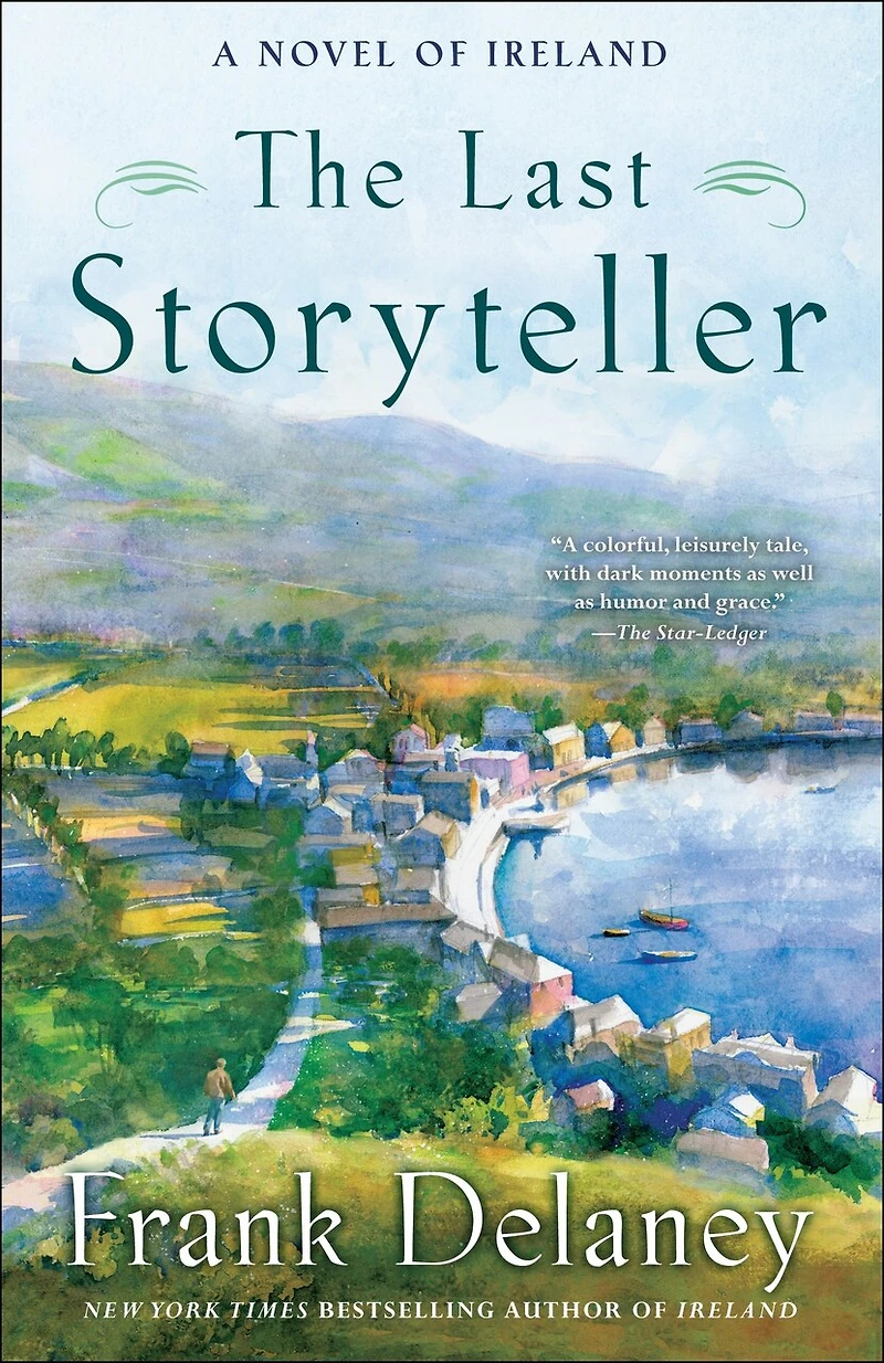 The Last Storyteller: A Novel Of Ireland