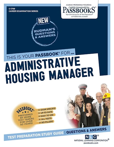 Administrative Housing Manager (C-1799): Passbooks Study Guide