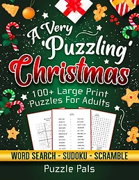 A Very Puzzling Christmas: 100+ Large Print Puzzles For Adults