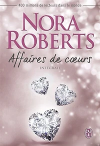 Affaires de coeurs: intégrale