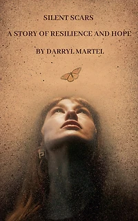 Silent Scars A Story of Resilience and Hope
