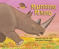 African Animal Tales: Running Rhino