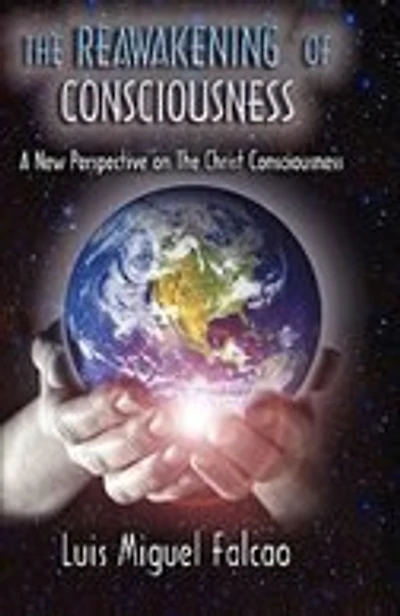 The Reawakeniing of Consciousness