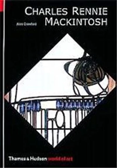 World Of Art Series Charles Rennie Mackintosh