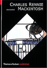 World Of Art Series Charles Rennie Mackintosh