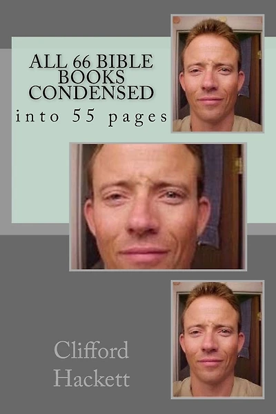 All 66 Bible books condensed: into 55 pages