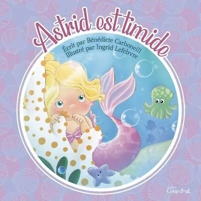 Astrid est timide