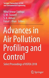 Advances Air Pollution Profiling and Control: Select Proceedings of HSFEA 2018