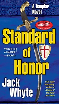 Templar Trilogy 02 Standard of Honor